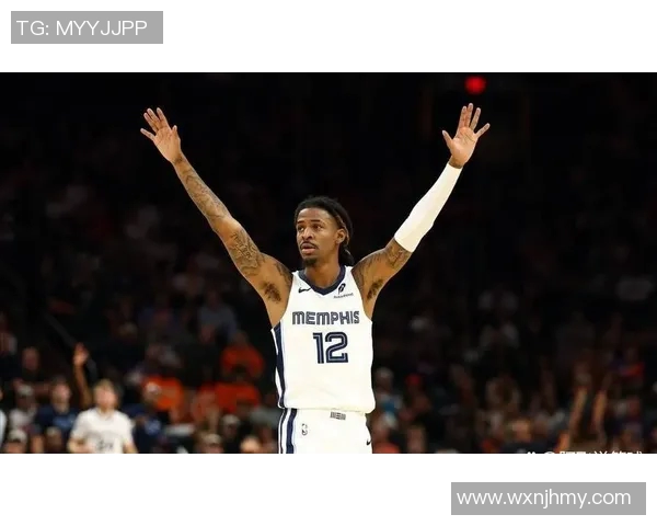 美记：莫兰特现在的状态很好，他正在努力走向正轨